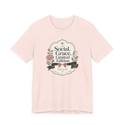 "Social Grace Limited Edition" T-Shirt