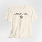 "Café Found" Shoppe T-Shirt