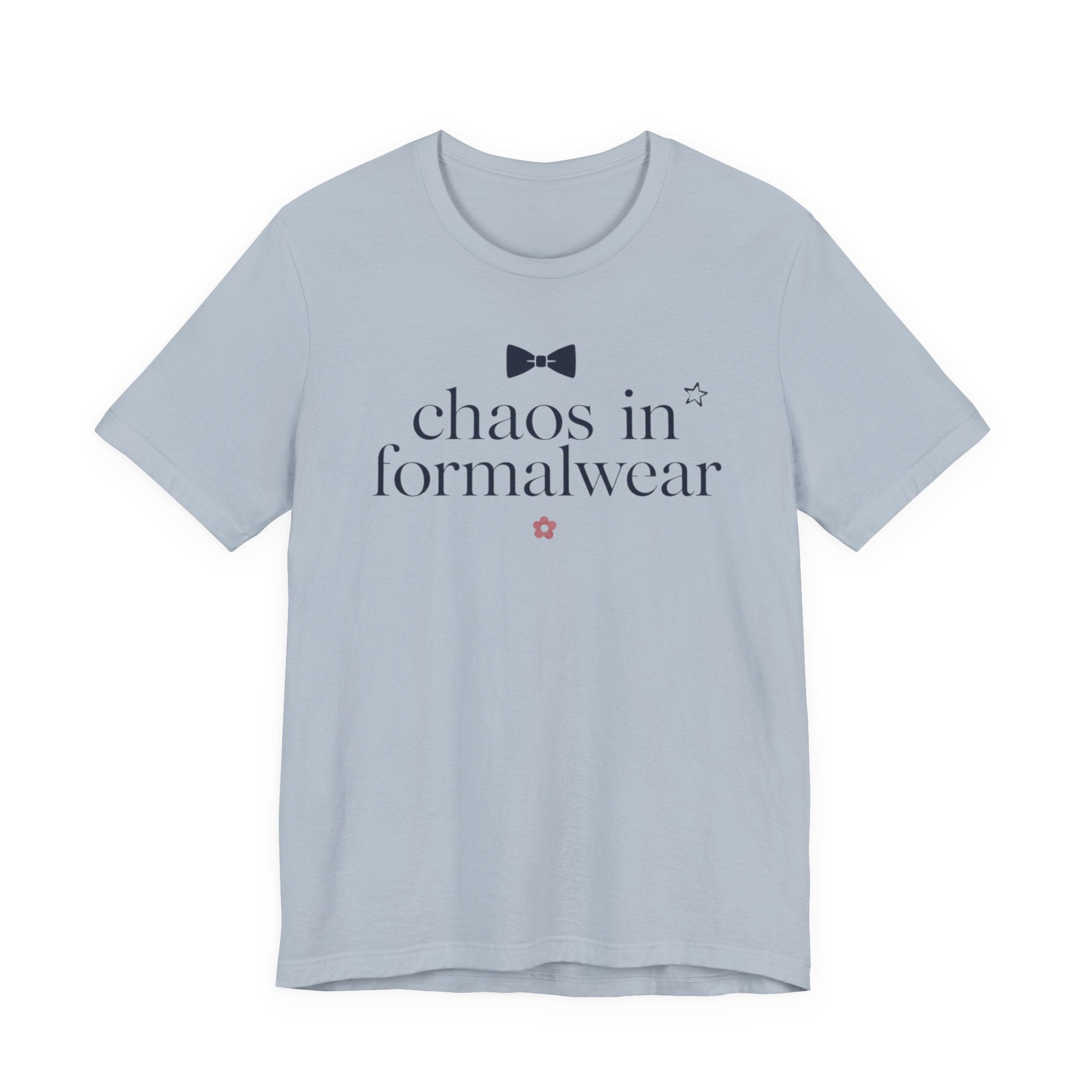 "Chaos In Formalwear" T-Shirt