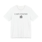 "Café Found" Shoppe T-Shirt
