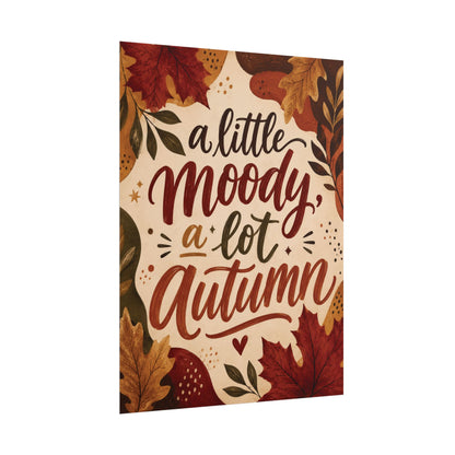 A Little Moody, A Lot of Autumn - Poster
