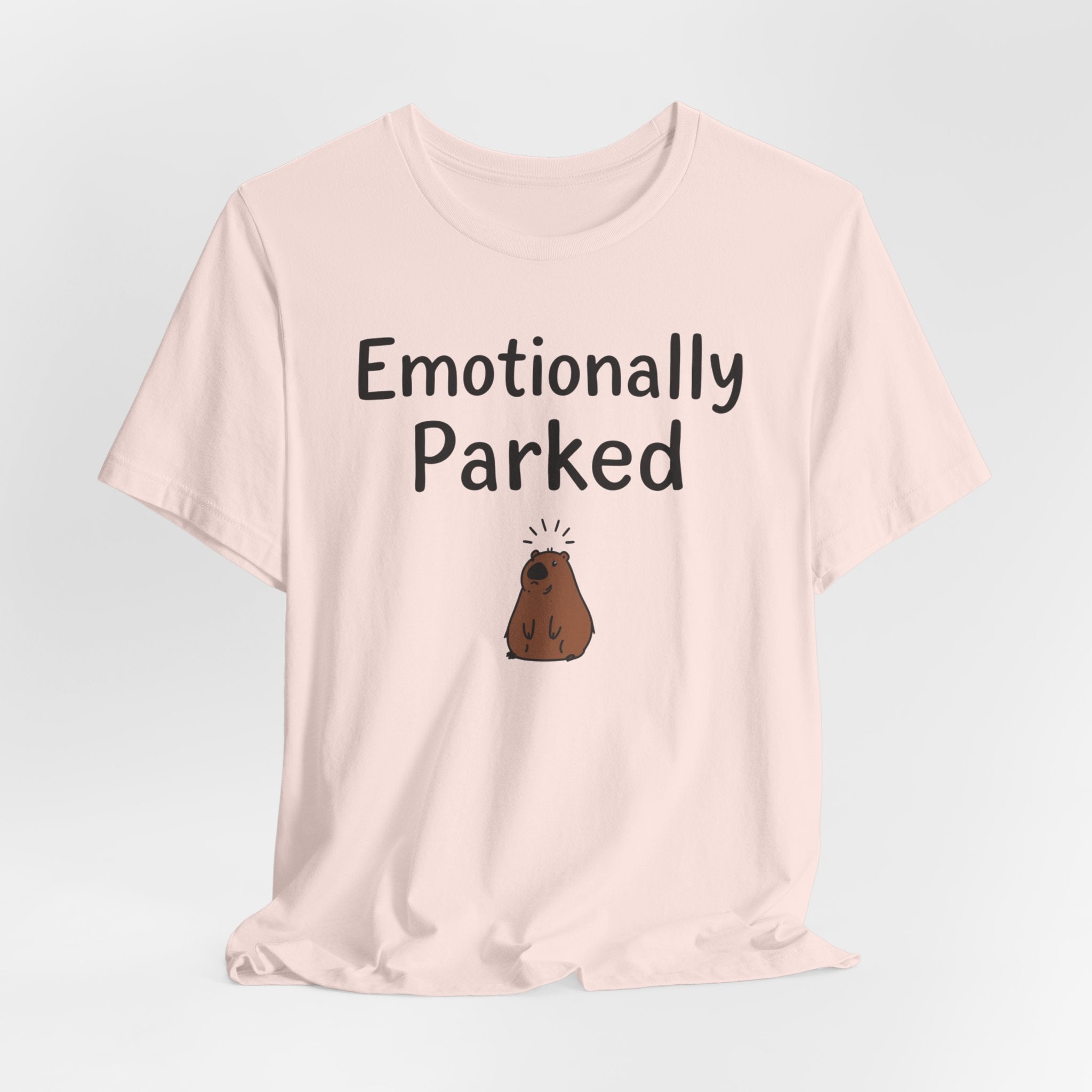 "Emotionally Parked" T-Shirt