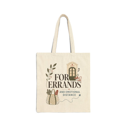 "For Errands And Emotional Distance" Tote