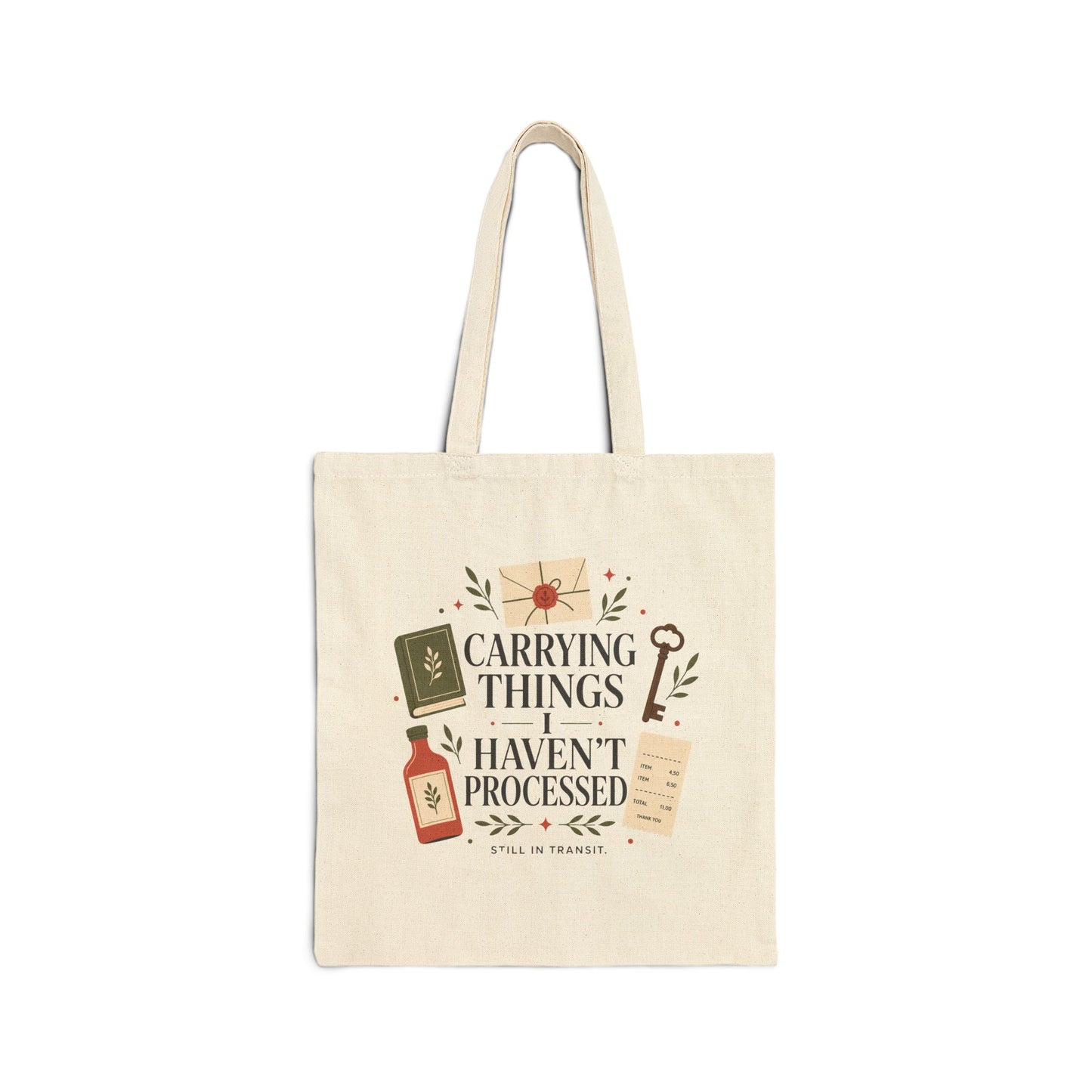 "Carrying Things I Haven't Processed" Tote