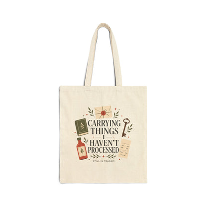 "Carrying Things I Haven't Processed" Tote