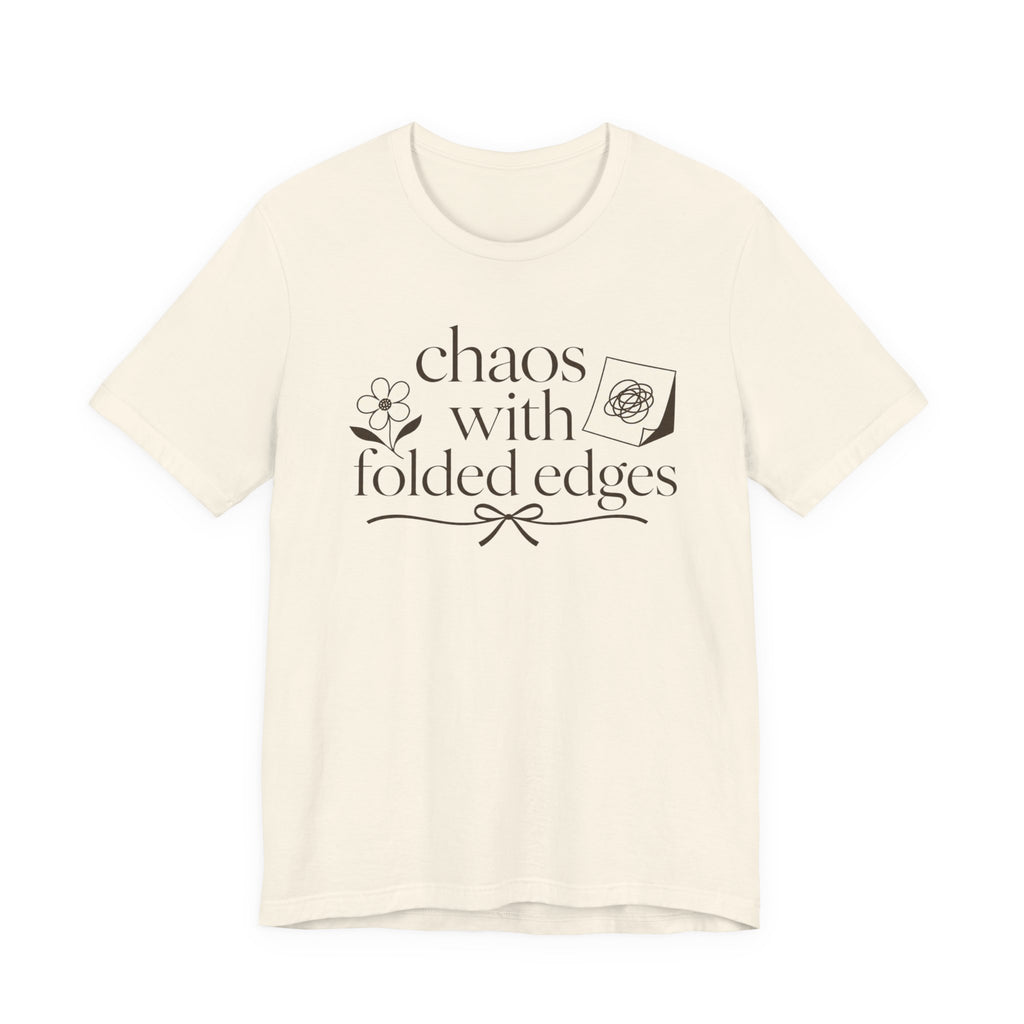 "Chaos With Folded Edges" T-Shirt