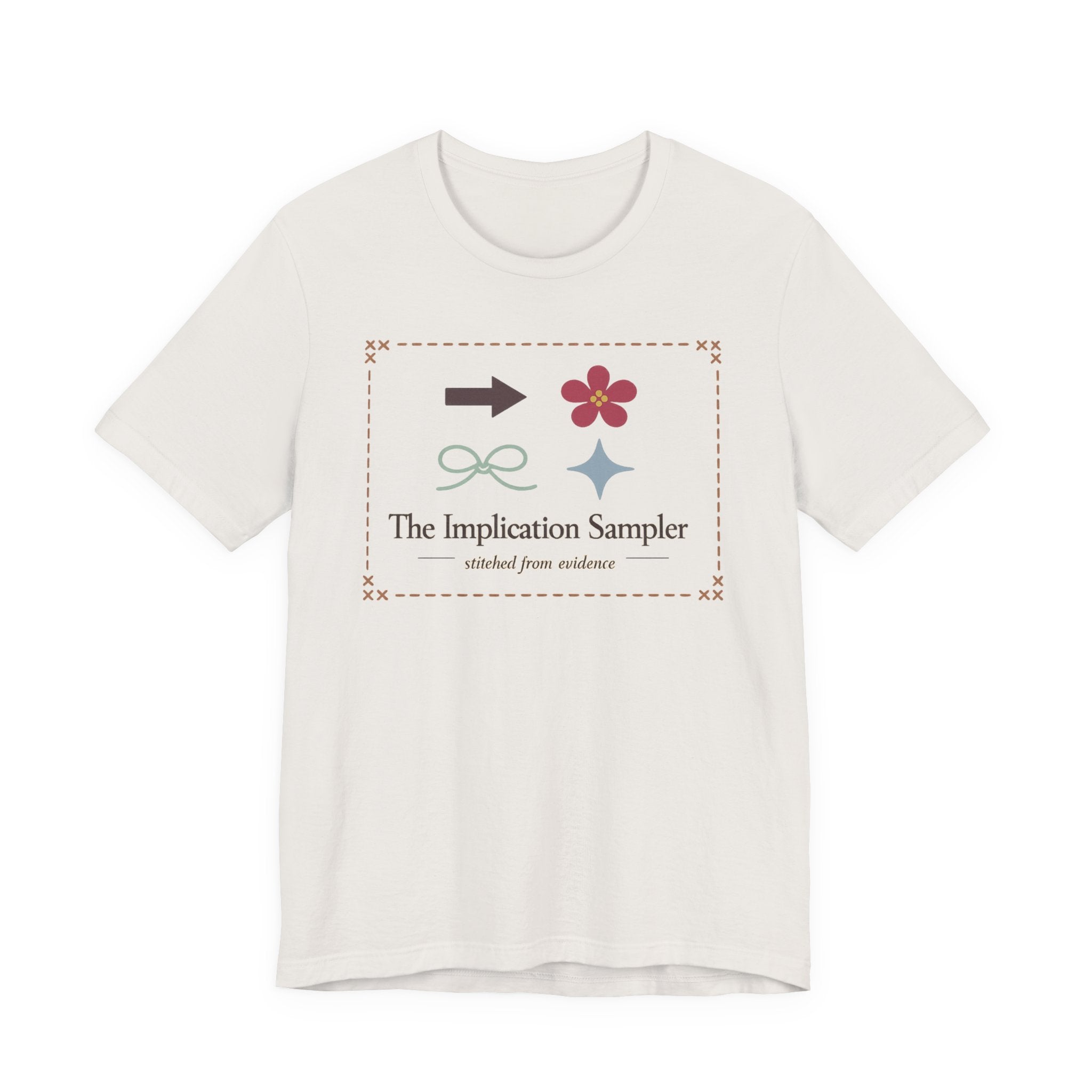 "The Implication Sampler" T-Shirt