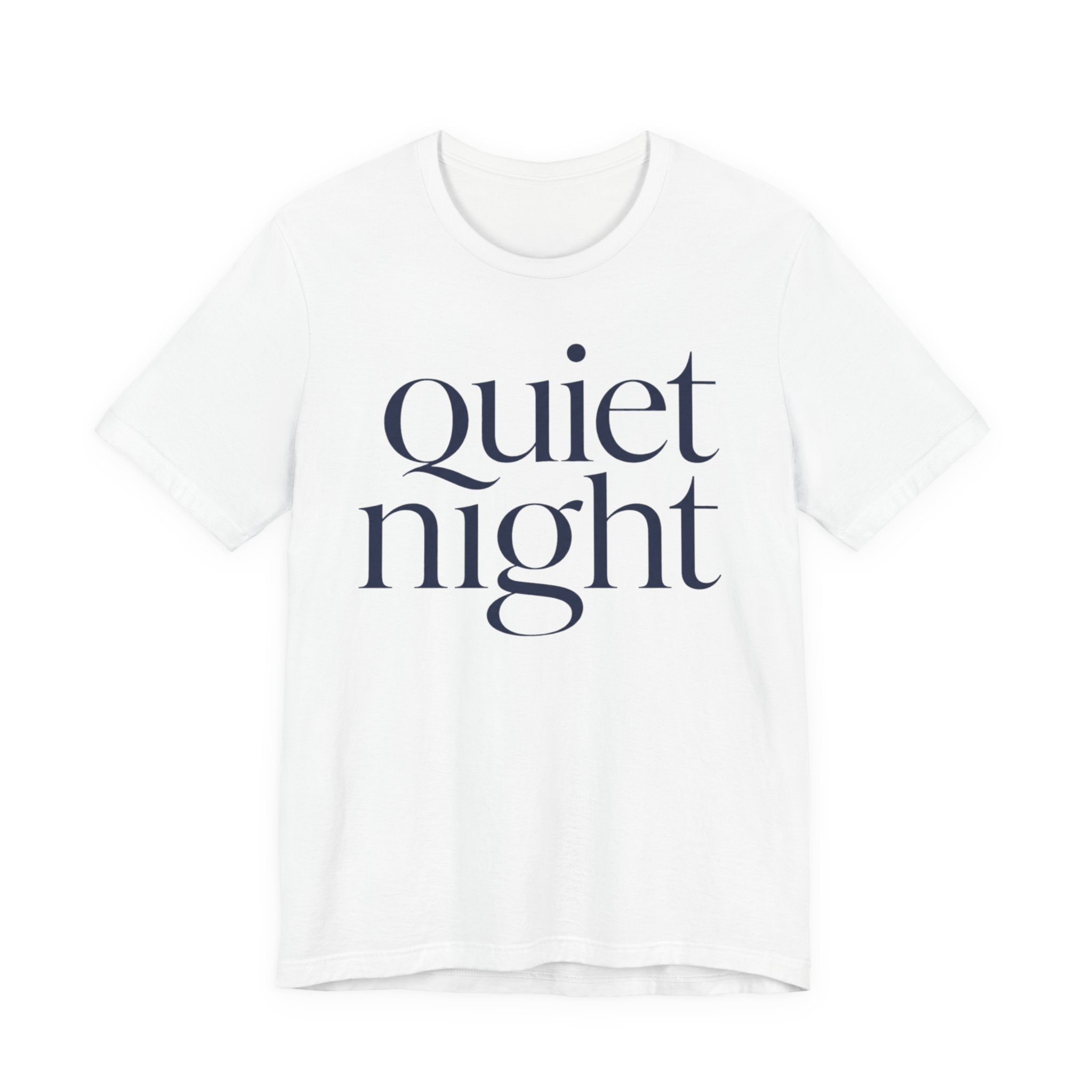 "Quiet Night" T-Shirt