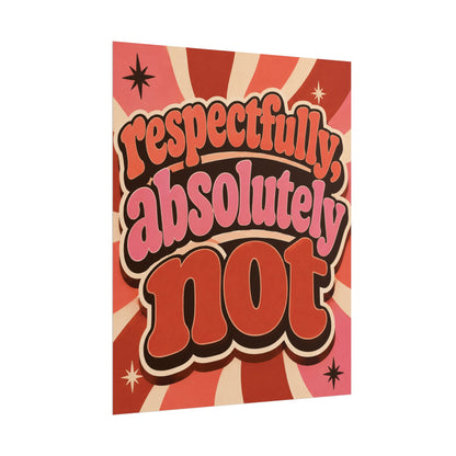 Respetuosamente Absolutamente Nota - Cartel