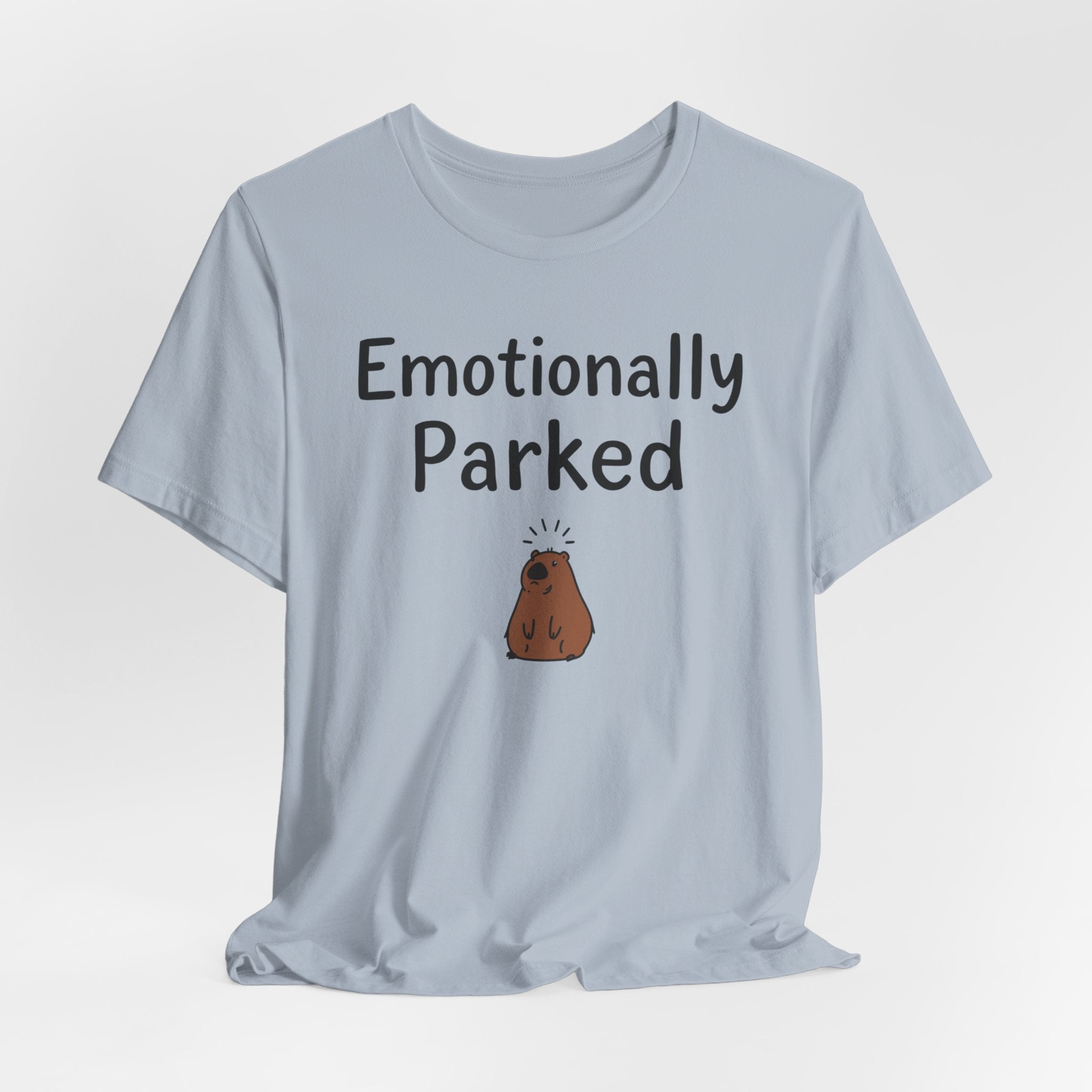 "Emotionally Parked" T-Shirt
